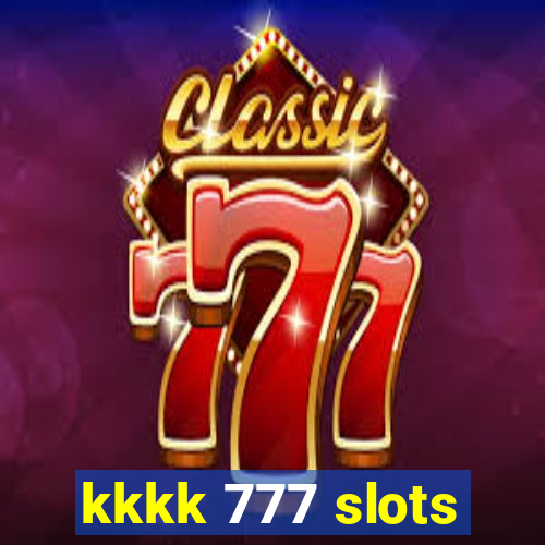 kkkk 777 slots